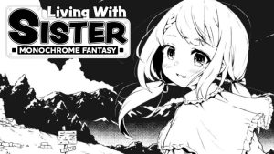 Living-With-Sister-Monochrome-Fantasy-300x169 Living With Sister: Monochrome Fantasy PC Game free Download