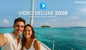MAGIX Video Deluxe 2026 Free Download