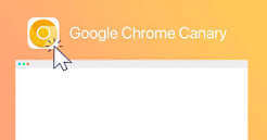download-2-3 Google Chrome Canary - Download New Version